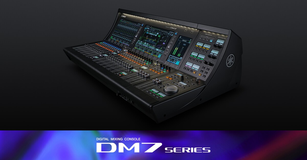 DM7 Series - Overview - Mixers - Products - Audio - Yamaha